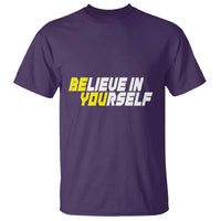 Motivational Quote T Shirt Believe In Yourself Positive Inspiration - Wonder Print Shop