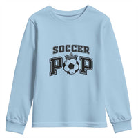 Soccer Pop Youth Sweatshirt Football Family Matching Team Player Father's Day - Wonder Print Shop