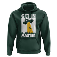 Funny Alien Cat Hoodie Get In Master Aliens Extraterrestrial - Wonder Print Shop