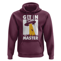 Funny Alien Cat Hoodie Get In Master Aliens Extraterrestrial - Wonder Print Shop