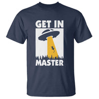 Funny Alien Cat T Shirt Get In Master Aliens Extraterrestrial - Wonder Print Shop