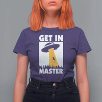 Funny Alien Cat T Shirt For Women Get In Master Aliens Extraterrestrial - Wonder Print Shop
