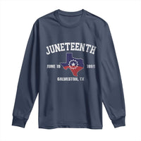 Juneteenth Galveston Texas Long Sleeve Shirt Juneteenth Flag African American History