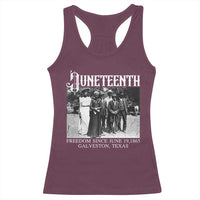 History Of Juneteenth Racerback Tank Top Freedom Since June 19 Galveston Texas