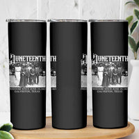 History Of Juneteenth Skinny Tumbler Freedom Since June 19 Galveston Texas