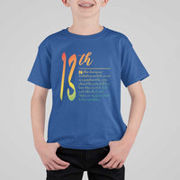 13th Amendment of U.S. Constitution T Shirt For Kid Juneteenth Black History