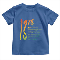 13th Amendment of U.S. Constitution Toddler T Shirt Juneteenth Black History