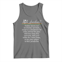 13th Amendment of U.S. Constitution Tank Top Juneteenth 1865 Black History