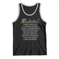 13th Amendment of U.S. Constitution Tank Top Juneteenth 1865 Black History