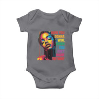 How You Gonna Win When You Aint Right Within Baby Onesie Black History