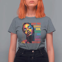 How You Gonna Win When You Aint Right Within T Shirt For Women Black History