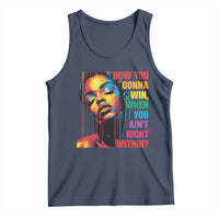 How You Gonna Win When You Aint Right Within Tank Top Black History