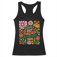 Schools Out Forever Retirement 2026 Racerback Tank Top Retired Teacher Summer Retro Floral