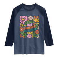 Schools Out Forever Retirement 2026 Raglan Shirt Retired Teacher Summer Retro Floral