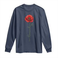 Remember Memorial day Red Poppy Veteran Military Army Long Sleeve Shirt
