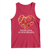 Memorial Day Tank Top With Love In Our Hearts We Remember Red Poppy Flower