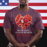 Memorial Day T Shirt With Love In Our Hearts We Remember Red Poppy Flower