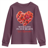 Memorial Day Youth Sweatshirt With Love In Our Hearts We Remember Red Poppy Flower