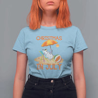 Funny Christmas In July T Shirt For Women Snowman Summer Vacation Cocktails Beach - Wonder Print Shop