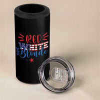Funny 4th Of july Red White And Blonde 4 in 1 Can Cooler Tumbler Patriotic American Flag - Wonder Print Shop