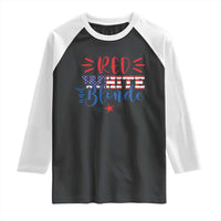 Funny 4th Of july Red White And Blonde Raglan Shirt Patriotic American Flag - Wonder Print Shop