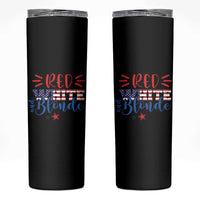 Funny 4th Of july Red White And Blonde Skinny Tumbler Patriotic American Flag - Wonder Print Shop
