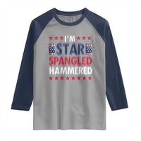 Funny 4th Of July Beer Drinking Lover Raglan Shirt I'm Star Spangled Hammered - Wonder Print Shop