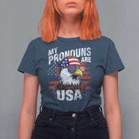 Funny My Pronouns Are USA 4th of July T Shirt For Women Patriotic Eagle American Flag - Wonder Print Shop