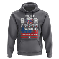 Funny I Only Drink Beer On Two Occasions When Its 4th Of July And When Its Not Hoodie July 4th Drinking - Wonder Print Shop