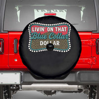 Living On That Blue Collar Dollar Spare Tire Cover Leopard Print - Wonder Print Shop