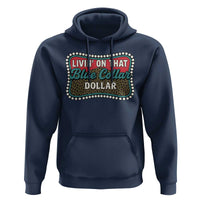 Living On That Blue Collar Dollar Hoodie Leopard Print - Wonder Print Shop