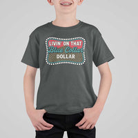 Living On That Blue Collar Dollar T Shirt For Kid Leopard Print - Wonder Print Shop