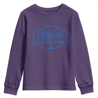 Funny Spoiled By My Blue Collar Man Youth Sweatshirt - Wonder Print Shop