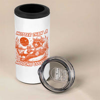 Funny Hotter Than A Hoochie Coochie 4 in 1 Can Cooler Tumbler Summer Racoon Music - Wonder Print Shop