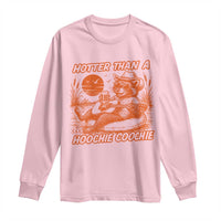 Funny Hotter Than A Hoochie Coochie Long Sleeve Shirt Summer Racoon Music - Wonder Print Shop