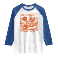 Funny Hotter Than A Hoochie Coochie Raglan Shirt Summer Racoon Music - Wonder Print Shop