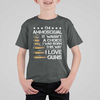 I'm Ammosexual It Wasn't A Choice 2nd Amendment Gun Lovers T Shirt For Kid