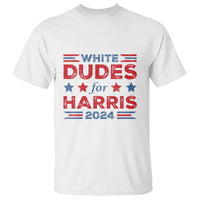 White Dudes For Harris T Shirt American Flag Star 2024 - Wonder Print Shop