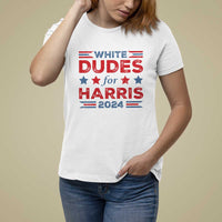 White Dudes For Harris T Shirt For Women American Flag Star 2024 - Wonder Print Shop