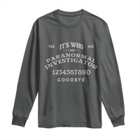 Ouija Board Spirit Board Long Sleeve Shirt Its Who I Am Occult Gothic Halloween Pagan - Wonder Print Shop