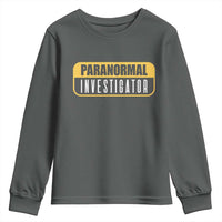 Paranormal Investigator Ghost Hunting Youth Sweatshirt EVP Halloween Ghost Researchers - Wonder Print Shop