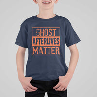 Funny Ghost Hunting T Shirt For Kid Ghost Afterlives Matter Paranormal Investigator Halloween - Wonder Print Shop