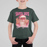 Funny Pink Santa Says Six Seven T Shirt For Kid 67 Christmas Meme Gen Alpha - Wonder Print Shop