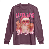 Funny Pink Santa Says Six Seven Long Sleeve Shirt 67 Christmas Meme Gen Alpha - Wonder Print Shop