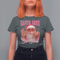Funny Pink Santa Says Six Seven T Shirt For Women 67 Christmas Meme Gen Alpha - Wonder Print Shop