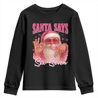 Funny Pink Santa Says Six Seven Youth Sweatshirt 67 Christmas Meme Gen Alpha - Wonder Print Shop