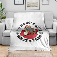 Ho Ho Holy Shit What A Year Throw Blanket Funny Christmas Santa - Wonder Print Shop
