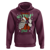 Funny Christmas Naughty Santa Hoodie You Aint Getting Shit Inappropriate Xmas - Wonder Print Shop