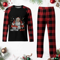 You Aint Getting Shit Christmas Santa Plaid Pajama Set Funny Dirty Xmas Adult Humor - Wonder Print Shop