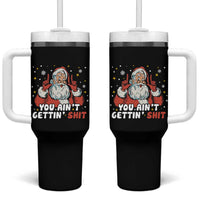 You Aint Getting Shit Christmas Santa Tumbler With Handle Funny Dirty Xmas Adult Humor - Wonder Print Shop